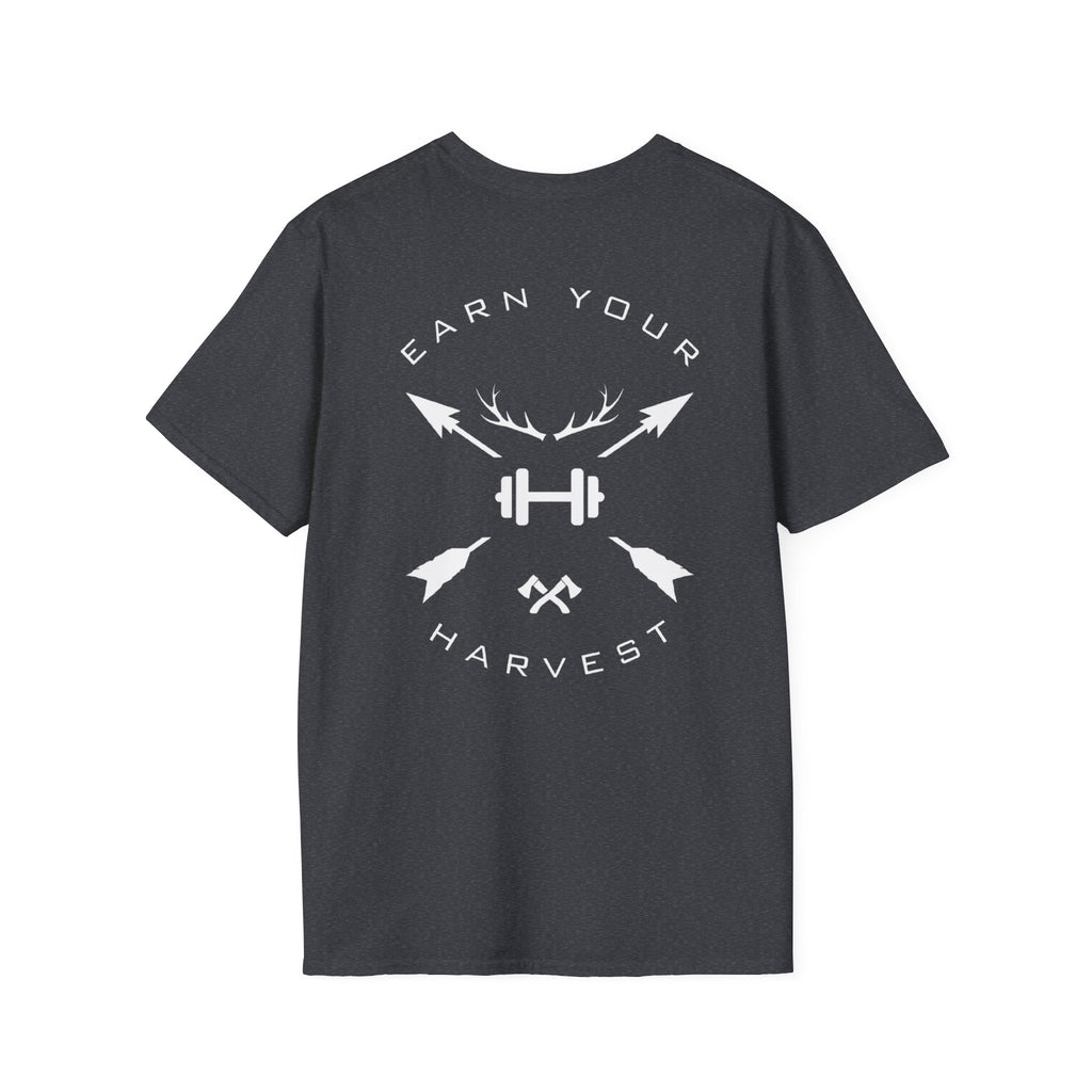 Earn Your Harvest™ T-Shirt – Men’s Hunting & Motivational Graphic Tee | Geared 4-2 Life