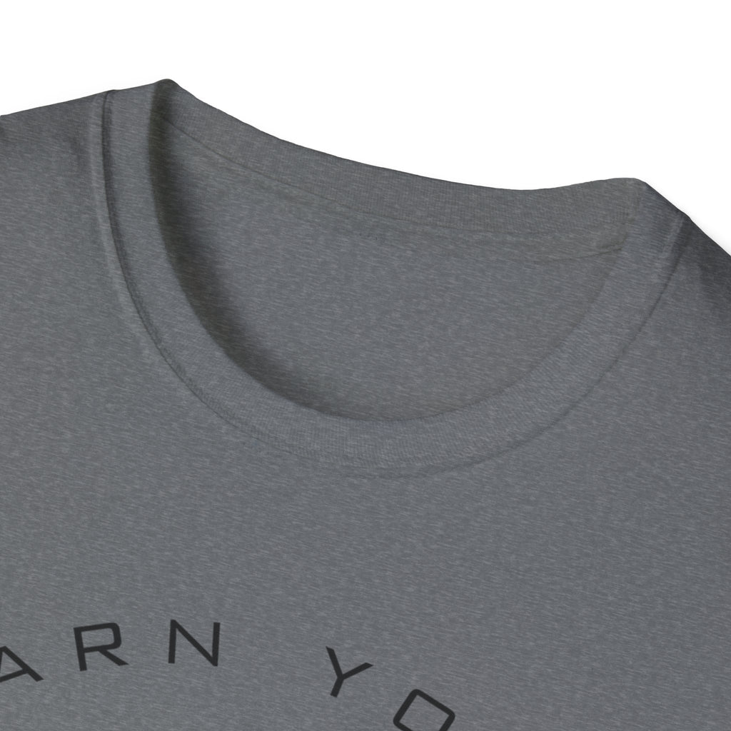 Earn Your Harvest™ T-Shirt – Men’s Hunting & Motivational Graphic Tee | Geared 4 Life